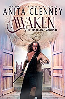 Awaken The Highland Warrior -- Anita Clenney